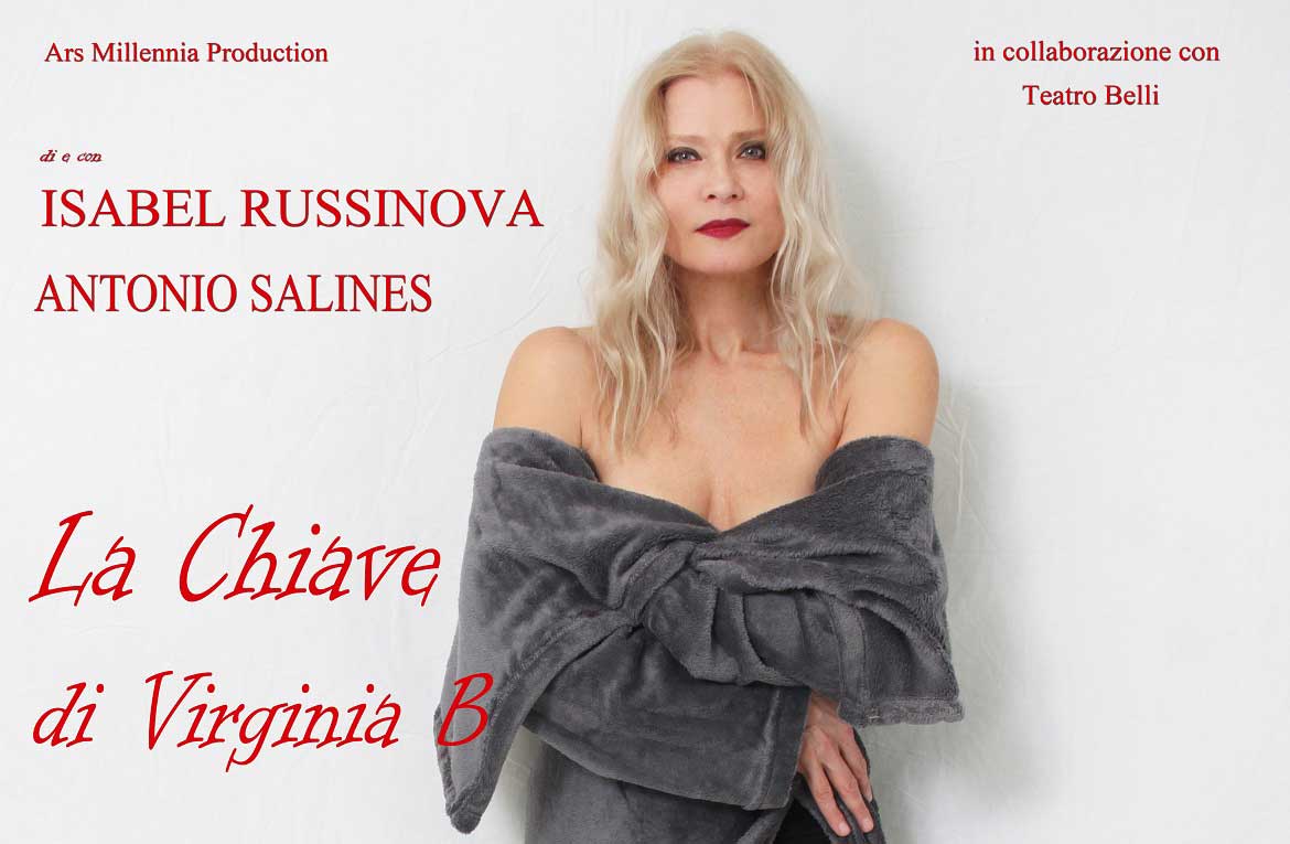 Isabel Russinova In Scena Al Teatro Belli Con Un Grande Classico Della Letteratura Rivisitato