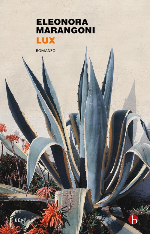 Lux di Eleonora Marangoni la recensione di Libri, Sogni e Realtà