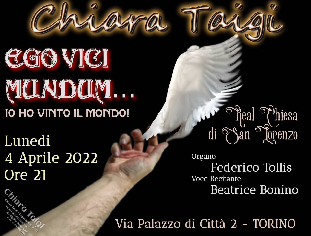 CHIARA TAIGI - Evento musicale EGO Vici Mundum - Lunedì 4 aprile 2022 ore 21 - Chiesa di San Lorenzo - Torino - Appuntamento