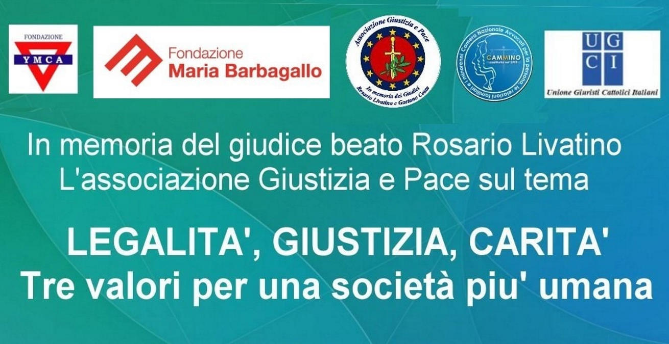 LEGALITÀ, GIUSTIZIA, CARITÀ: a Catania la conferenza per una società più umana