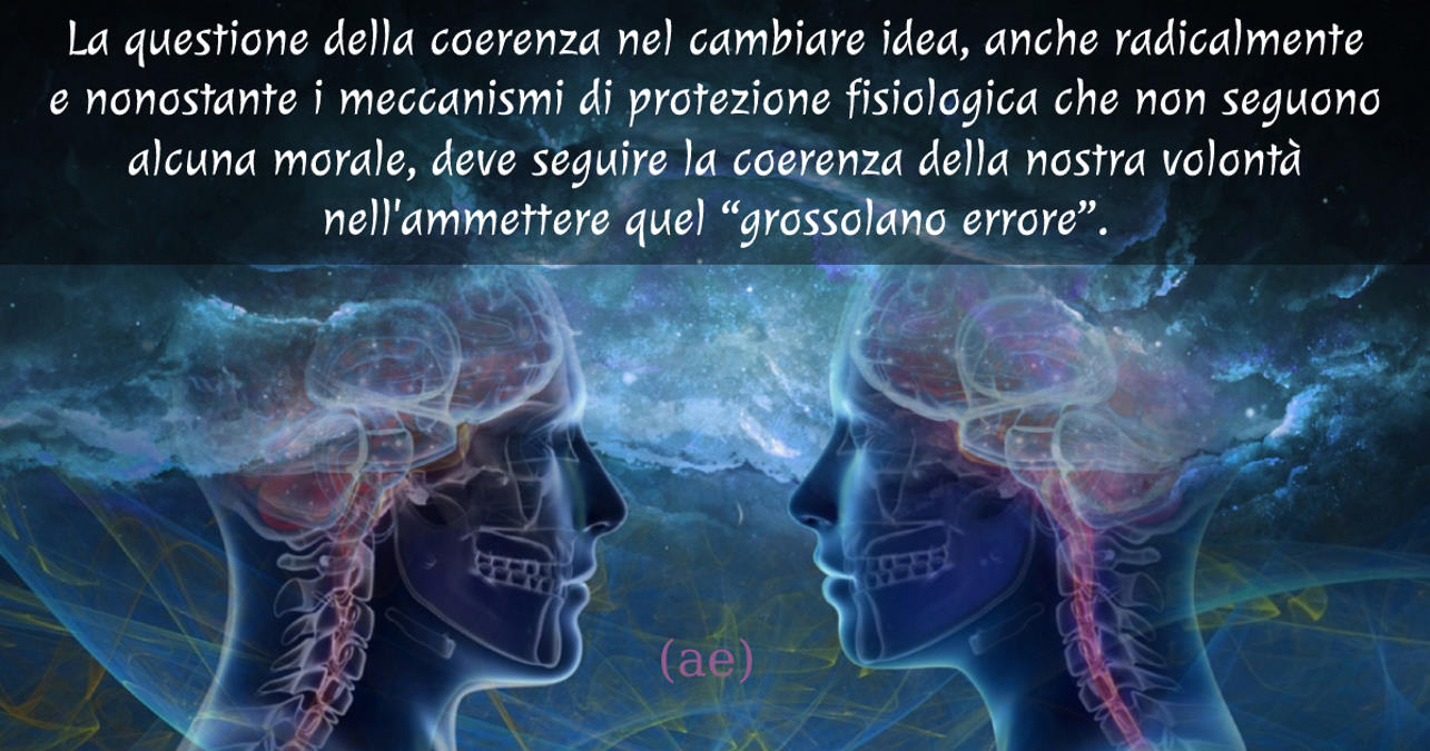 Convinzioni vincenti e coerenza nel cambiare idea