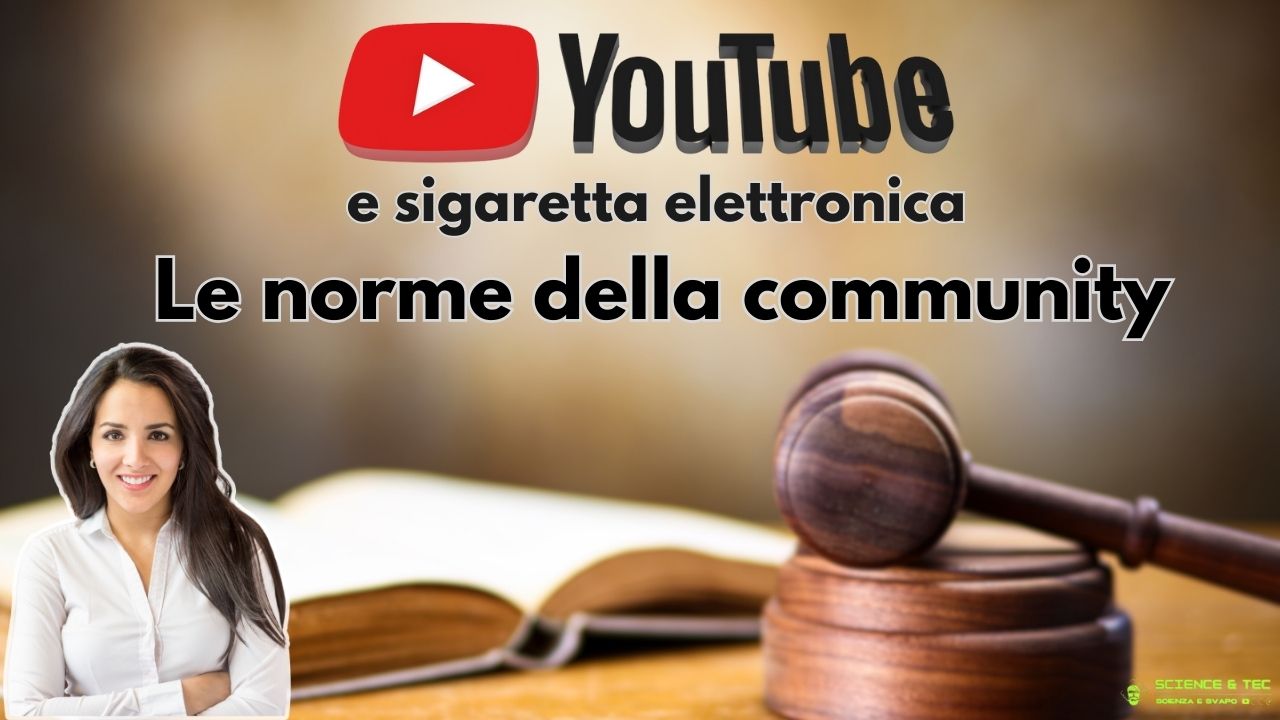 Youtube e sigaretta elettronica 2023. Le norme della community