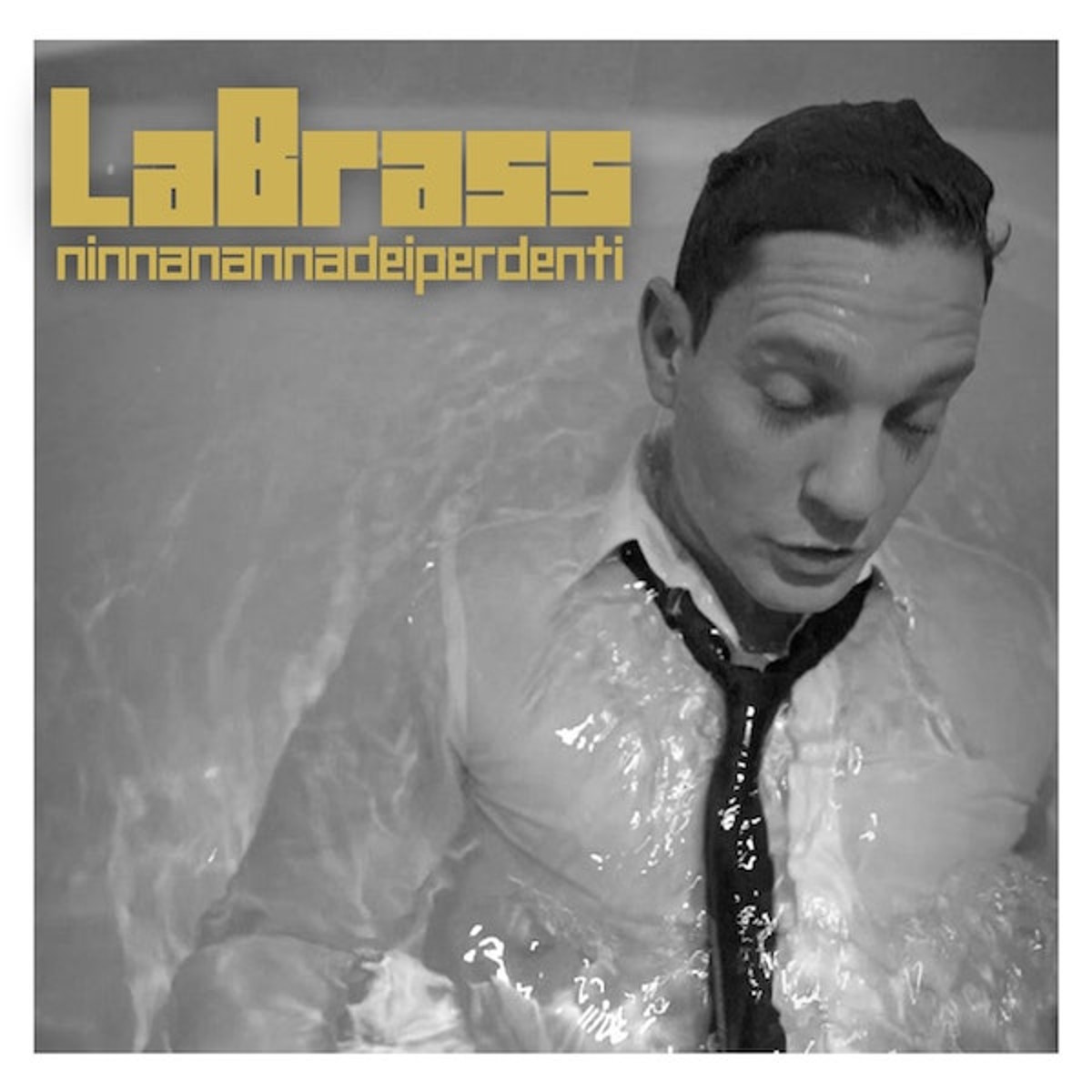 LaBrass - “Ninna nanna dei perdenti”