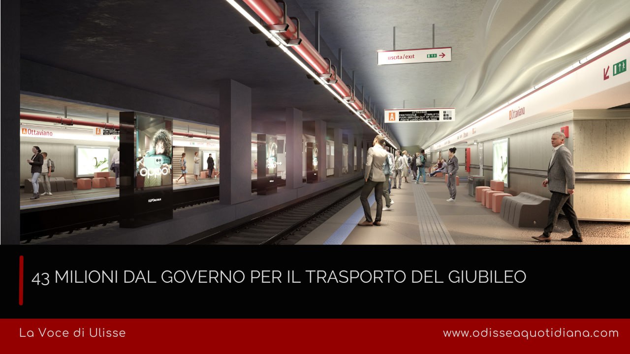 43 milioni dal Governo per il trasporto del Giubileo