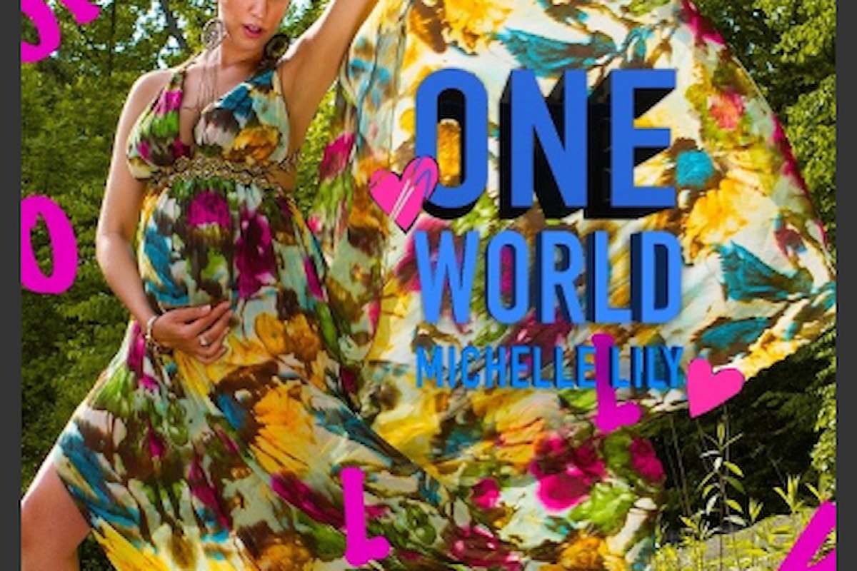 Michelle Lily: “ONE WORLD” è il nuovo singolo della cantante e discografica statunitense