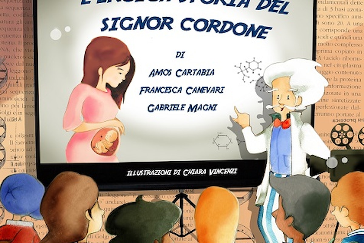 L’eroica storia del Signor Cordone: a cosa servono le cellule staminali cordonali?