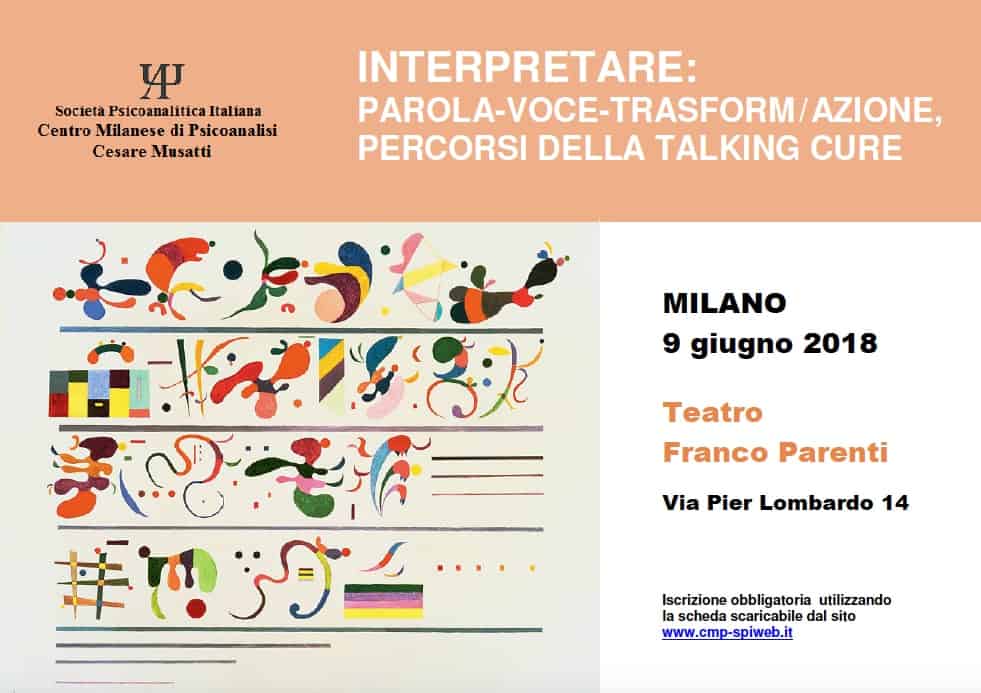INTERPRETARE: parola–voce–trasform/azione, percorsi della talking cure